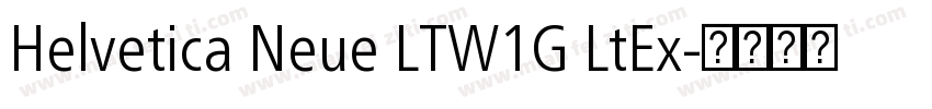 Helvetica Neue LTW1G LtEx字体转换